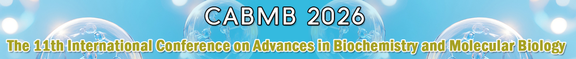 The 11th Int'l Conference on Advances in Biochemistry and Molecular Biology(CABMB 2026) logo